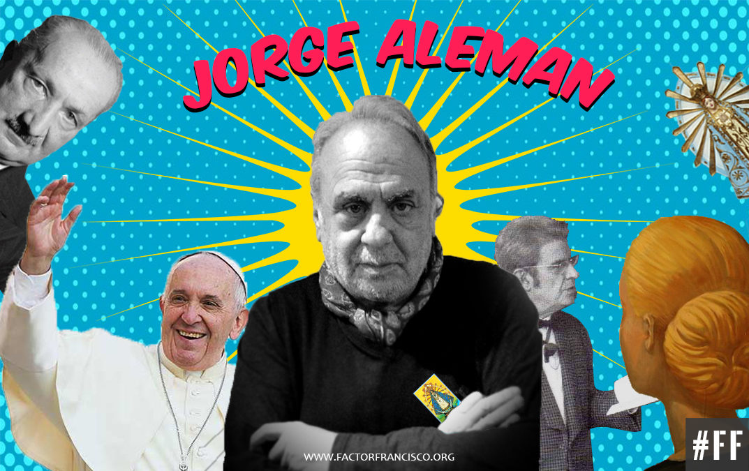 JORGE ALEMAN: LOS SIMBOLOS DE LO NO MATABLE, LA MITAD DE LA NOCHE Y EL MISTERIO DE LO INMANENETE